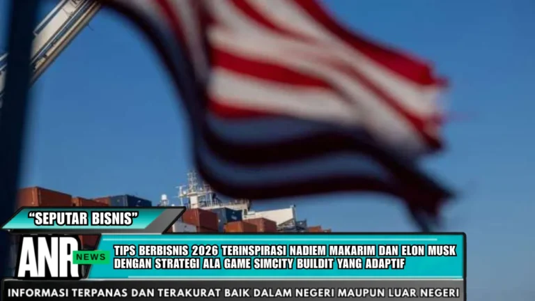 Tips Berbisnis Elegan 2026 Terinspirasi Nadiem Makarim dan Elon Musk dengan Strategi ala Game SimCity BuildIt yang Adaptif