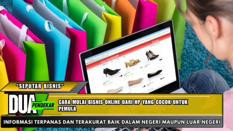 Cara mulai bisnis online dari HP yang cocok untuk pemula