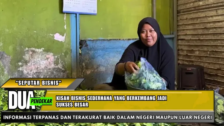 Kisah bisnis sederhana yang berkembang jadi sukses besar