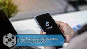 Strategi Bisnis Modern: Rahasia Sukses Tingkatkan Omzet 2026